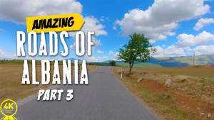 Roads of Albania. Part 3