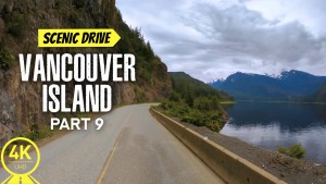 4K_Scenic_Roads_of_Canada_Part_9_Vancouver_Island_Scenic_Drive_Video
