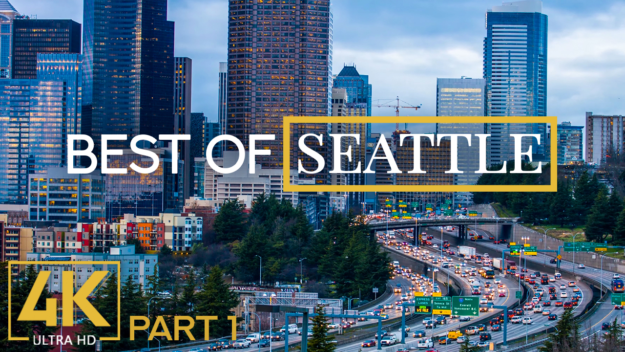 4k Best of Seattle from Urban Life Channel Part 1 YOUTUBE1
