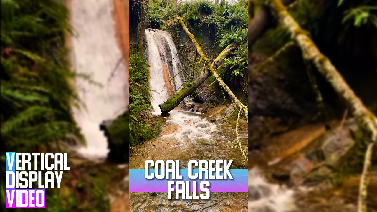 4k_Coal_Creek_Falls,_Bellevue_Vertical_Display_Video_3_HOURS_YOUTUBE
