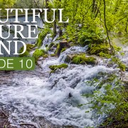 4K_Beautiful_Nature_Sound_Epizode_10_NATURE_RELAX_VIDEO_8_hours