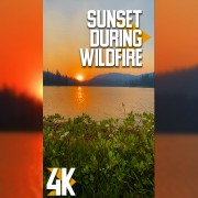 SUNSET_DURING_WILDFIRE_Vertical_Display_Video_3_hours_YOUTUBE