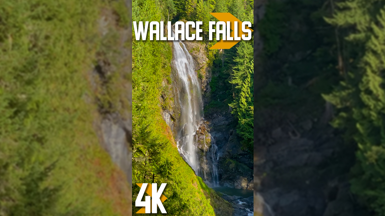 Wallace Falls WASHINGTON Vertical Display Video YOUTUBE