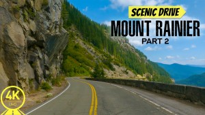 4K_Mount_Rainier_Scenic_Roads_August_2021_Part_2_–_Scenic_Drive