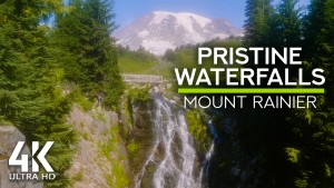 4K_Mount_Rainier_Waterfalls_Nature_Relax_Video_8_HOURS_YOUTUBE