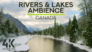 4K_Winter_Scenery,_of_Canadian_Rivers_and_Lakes_Nature_Relax_Video