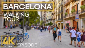 4K_Exploring_European_Cities_Part_2_Barcelona_Episode_1_Urban_walking