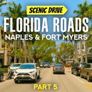 5K_Scenic_Drives_Of_Florida_State_Naples_Fort_Myers_Part#5_1_Scenic
