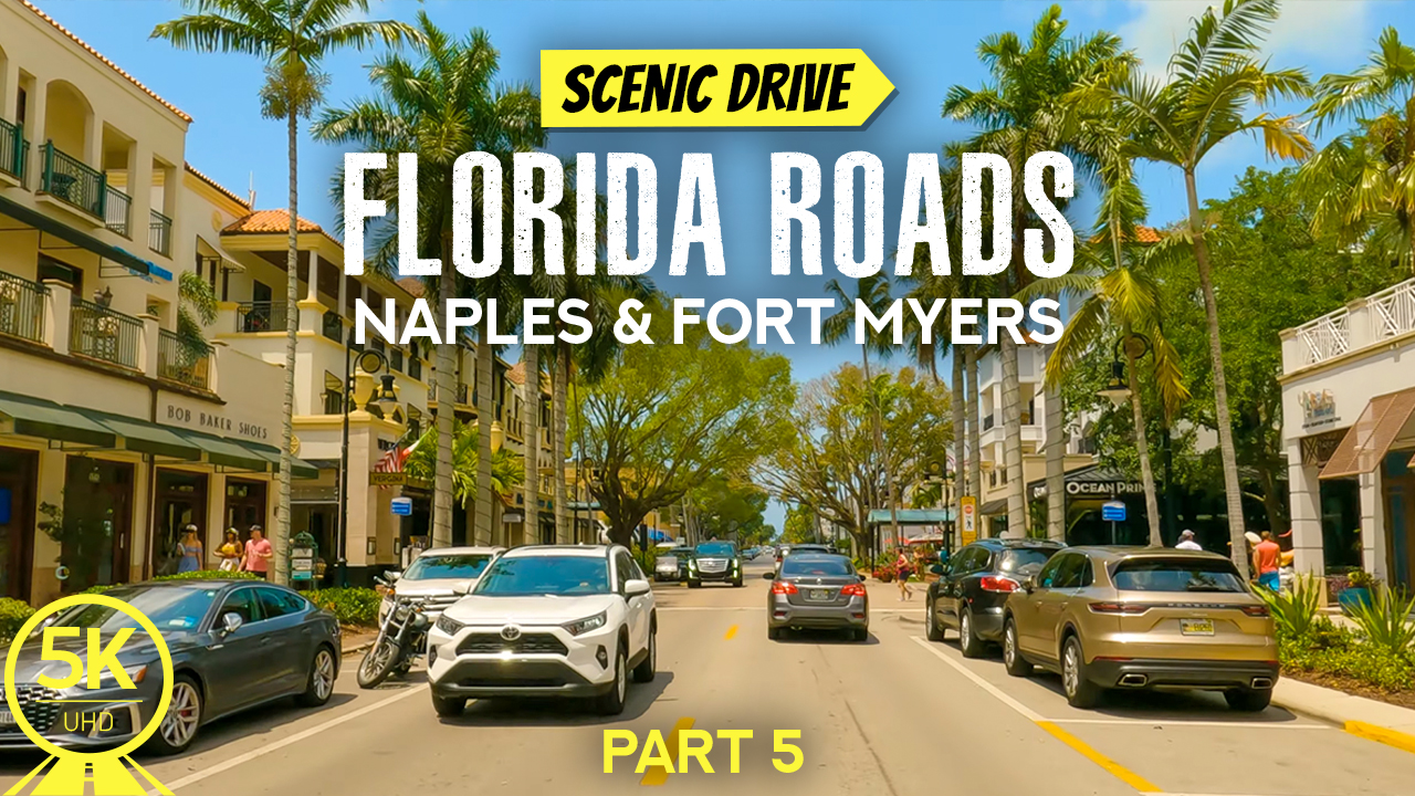 5K_Scenic_Drives_Of_Florida_State_Naples_Fort_Myers_Part#5_1_Scenic