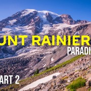 4K_MOUNT_RAINIER_PARADISE_AREA_SUMMER_2021_PART_2_PANORAMA_POINT