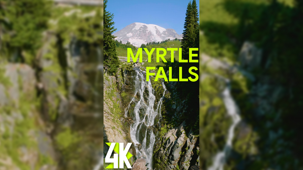 4K_Myrtle_Falls,_Summer_at_Mount_Rainier_Vertical_Display_Video