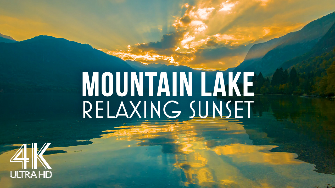 4K_AMAZING_SUNSET_over_Mountain_Lake_NATURE_RELAX_VIDEO_8_Hours