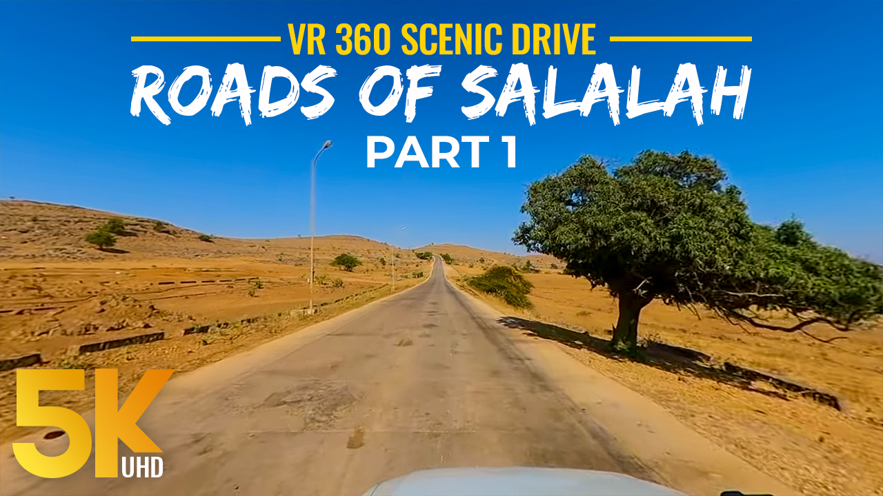 5K_Exploring_Backcountry_Roads_of_Salalah_Part_1_360°_VR_Scenic