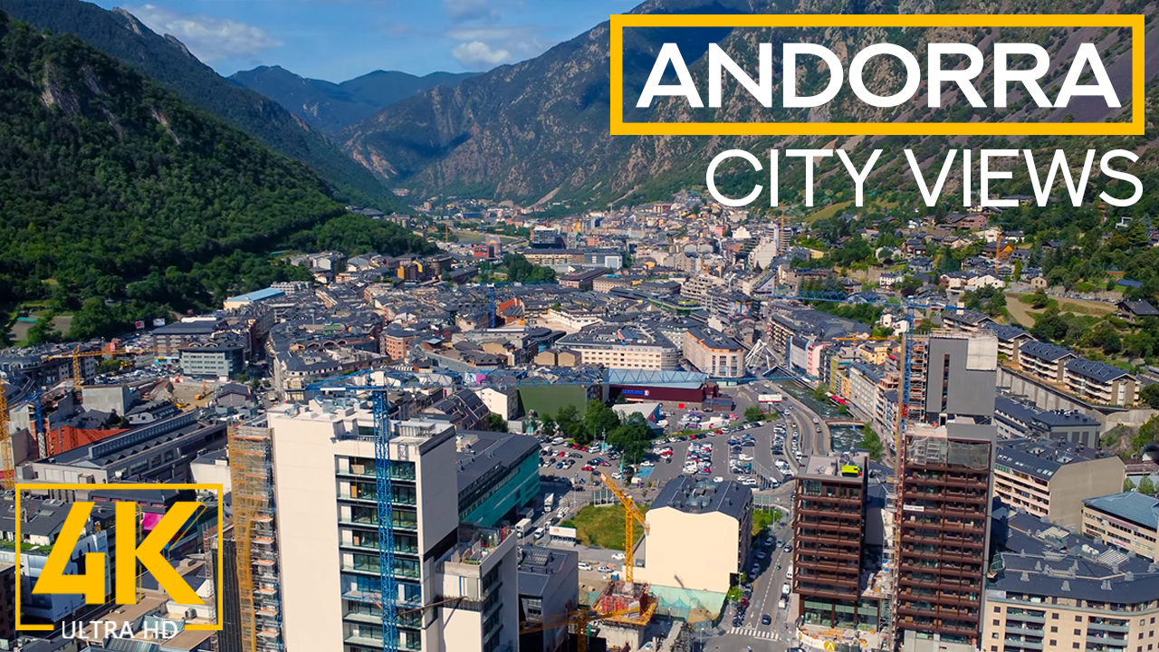 4K Andorra Relaxing City Life YOUTUBE