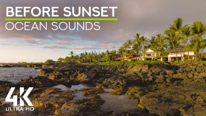4k_Ocean_Before_Sunset_Big_Island,_Hawaii_Nature_Relax_Video_8_hours