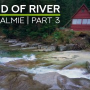 4K_South_fork_snoqualmie_river_part_3_Nature_Relax_Video_8_hours